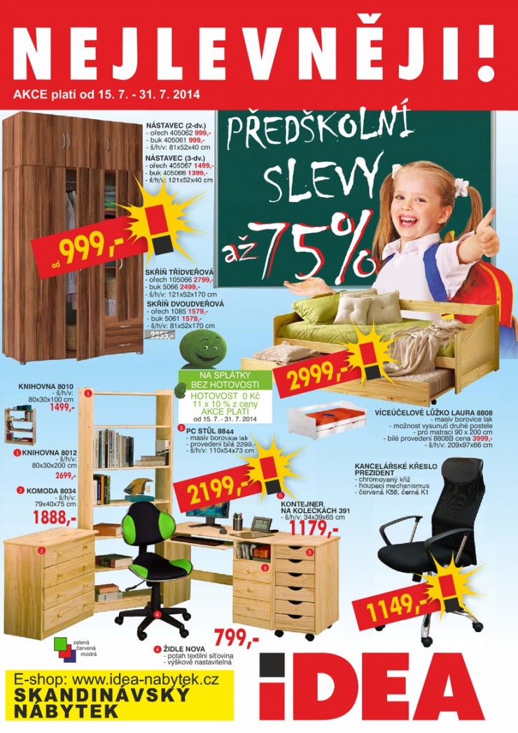 leták Idea nábytek Akční leták od 17.7.2014 strana 1 leták Idea nábytek Akční leták od 17.7.2014 strana 1