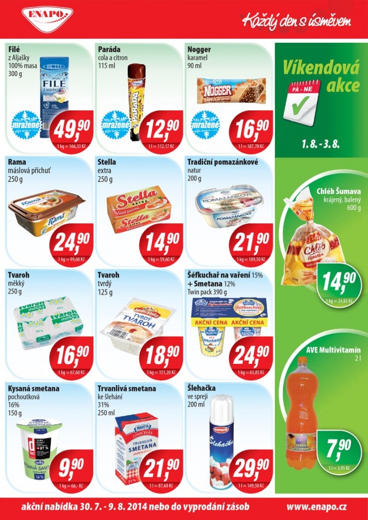 leták Enapo Akční leták od 30.7.2014 strana 1 leták Enapo Akční leták od 30.7.2014 strana 1