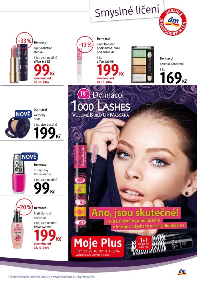 leták DM drogerie Journal 2. část od 29.10.2014 strana 1 leták DM drogerie Journal 2. část od 29.10.2014 strana 1