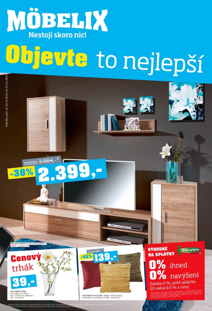 leták Mobelix Aktuální prospekt od 10.11.2014 strana 1 leták Mobelix Aktuální prospekt od 10.11.2014 strana 1
