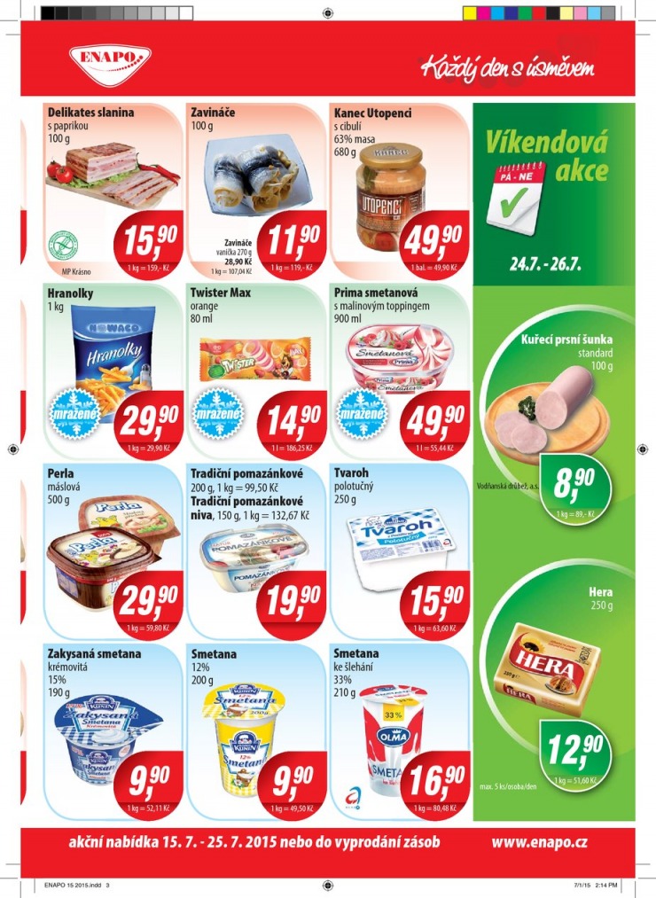 leták Enapo Akční leták od 14.7.2015 strana 1 leták Enapo Akční leták od 14.7.2015 strana 1